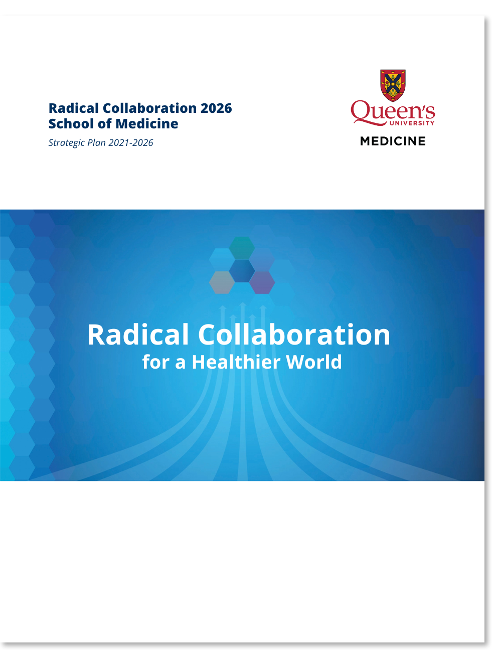 Radical Collaboration 2026 | School of Medicine | Strategic Plan 2021-2026